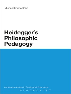 cover image of Heidegger's Philosophic Pedagogy